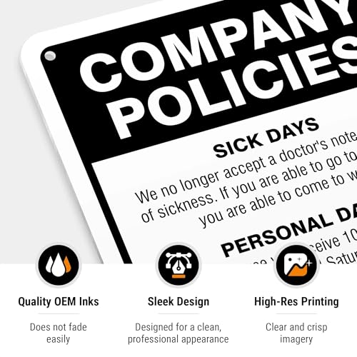 Company Policies Sign, Employees Break Room Decor, 10x7 Inches, 55 mil Thick HDPS (high Density polystyrene), Made in USA
