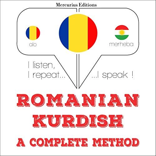 Romanian - Kurdish. A complete method : J. M. Gardner