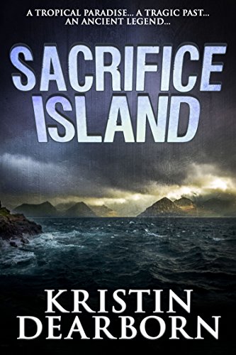 Sacrifice Island (By: Kristin Dearborn)