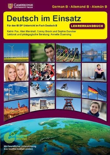 Deutsch im Einsatz Teacher's Book (IB Diploma) (German Edition)