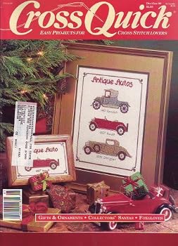 Cross Quick: Easy Projects for Cross Stitch Lovers: Gifts & Ornaments, Collectors' Santas, Foxgloves