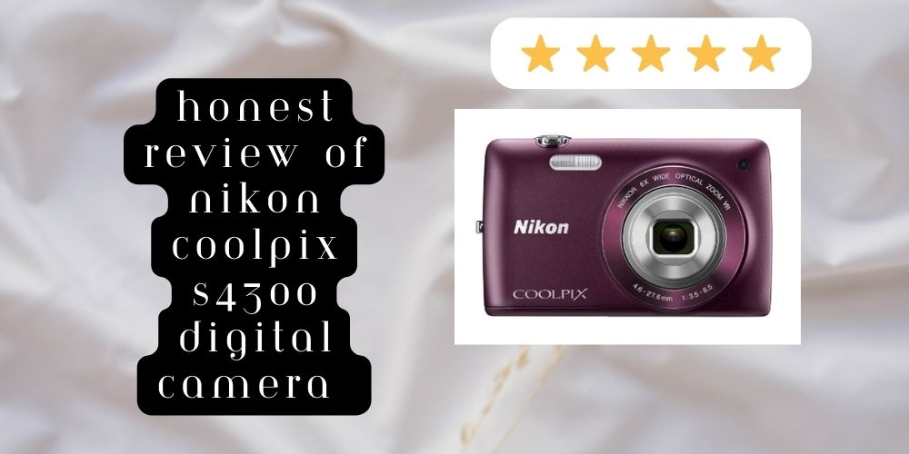 Watch HONEST REVIEW of Nikon Coolpix S4300 digital camera on