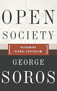 Open Society: Reforming Global Capitalism