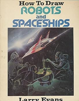 Paperback How to Draw Robots and Spaceships Book