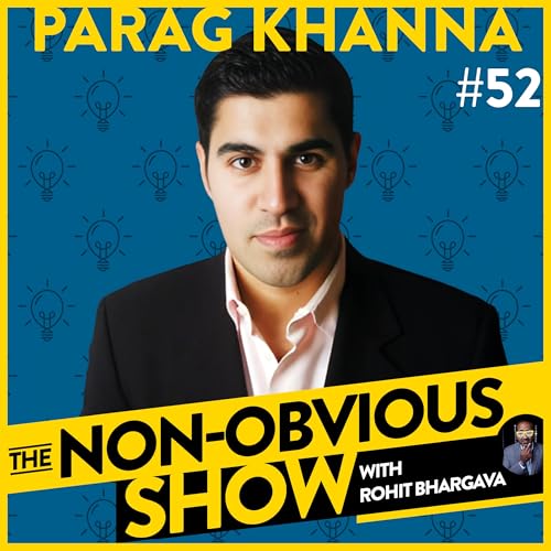 Where Humans Will Live In The Future with Parag Khanna (#52) Podcast Por arte de portada