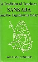 Tradition of Teachers: Sankara and the Jagadgurus Today 0836409442 Book Cover