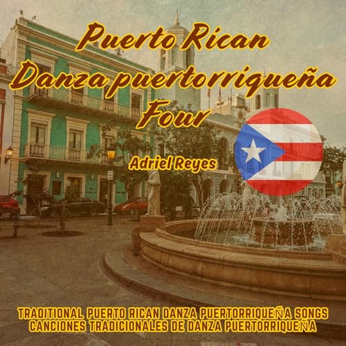 Puerto Rican Danza puertorriqueña Four : Adriel Reyes: Amazon.fr ...