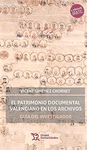 El Patrimonio Documental Valenciano en los Archivos