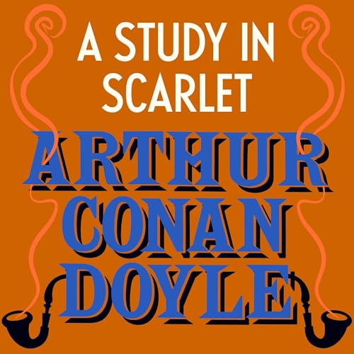 A Study in Scarlet by Arthur Conan Doyle episode artwork