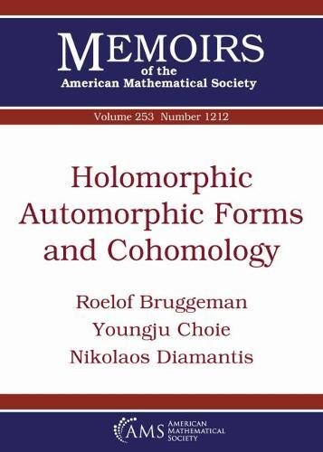 Buy Holomorphic Automorphic Forms and Cohomology (Memoirs of the American Mathematical Society) — BookShops.in