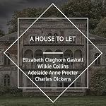 Cover of A House to Let