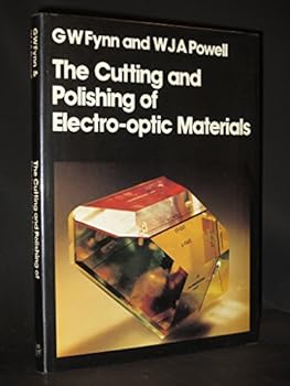 Hardcover Cutting and polishing of electro-optic materials Book
