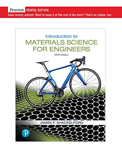 Amazon.com: Introduction to Materials Science for Engineers [RENTAL ...