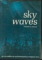Sky waves;: The incredible Far East Broadcasting Company story B0007EG4OU Book Cover