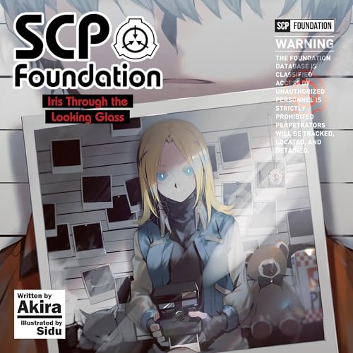 Cover of SCP Foundation: Iris Through the Looking Glass
