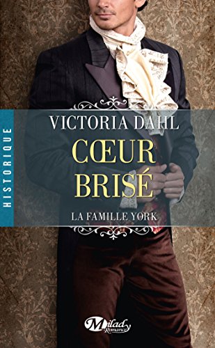 Télécharger Cœur brisé: La Famille York, T2 Livre eBook France
