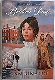 Broken Days (The Quilt Trilogy, No 2)