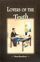 Lovers of the Truth B005LIDLB6 Book Cover