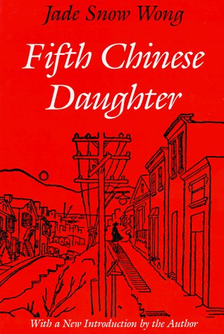 Fifth Chinese Daughter by Jade Snow Wong (1-May... B011T8JPW0 Book Cover