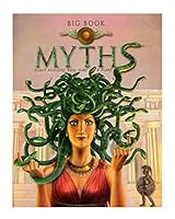 Big Book of Myths - Giant Pop-Ups, Pull-Tabs & Flaps 1926905172 Book Cover