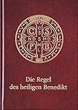  Die Regel des heiligen Benedikt: Schmuck-Ausgabe