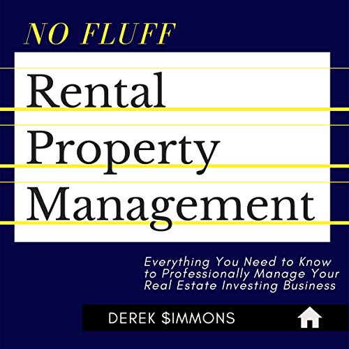 No Fluff Rental Property Management by Derek Simmons episode artwork