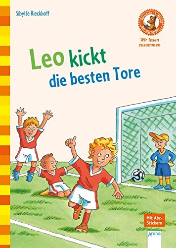 Leo kickt die besten Tore: Der Bücherbär. Wir