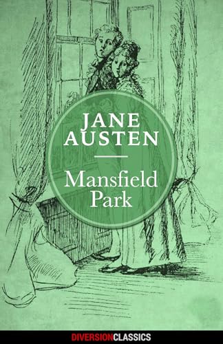Mansfield Park (Diversion Classics)