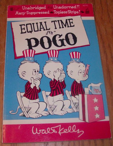 Equal Time for Pogo B000GQ7ZU6 Book Cover