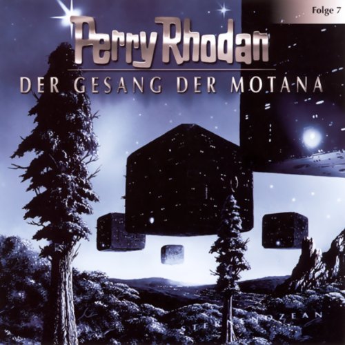 Der Gesang der Motana: Perry Rhodan Sternenozean 7