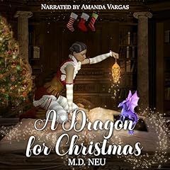 A Dragon for Christmas Audiolibro Por M.D. Neu arte de portada