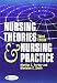 Nursing Theories and Nursing Practice ( Third Edition ) (Parker, Nursing Theories and Nursing Practice)