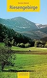  Riesengebirge: Ein Führer durch das Riesengebirge, schlesischer Teil (Laumann Reiseführer)