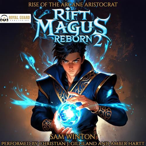 Rift Magus Reborn 2 by Sam Winton episode artwork