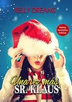 Una vez más, Sr. Klaus