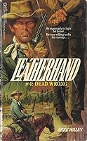 Dead Wrong (Leatherhand Series, No. 4) 0523421907 Book Cover