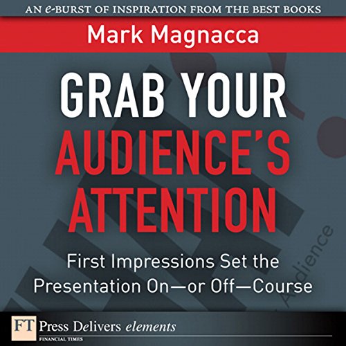 Cover art for Grab Your Audience's Attention