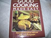 Good Cooking Made Easy 0600325075 Book Cover