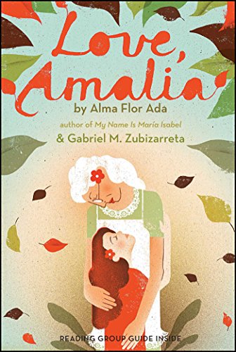 Con cariño, Amalia (Love, Amalia) (Spanish Edition)
