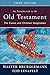 An Introduction to the Old Testament, Third Edition: The Canon and Christian Imagination