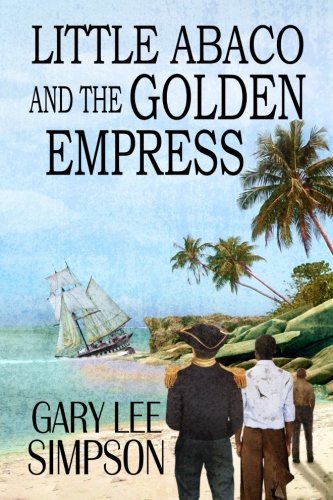 Little Abaco and the Golden Empress