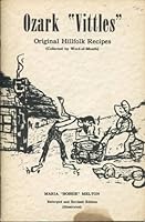 Ozark "Vittles" Original Hillfold Recipes (Collected by Word-of-Mouth B00IZ0MGUE Book Cover