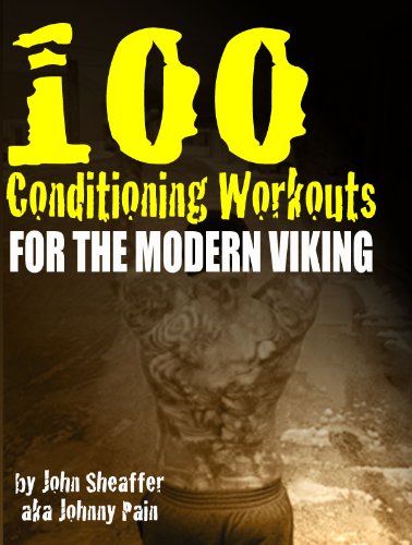 Amazon Com 100 Conditioning Workouts For The Modern Viking Ebook Sheaffer John Kindle Store Amazon Com 100 Conditioning Workouts For The Modern Viking Ebook Sheaffer John Kindle Store