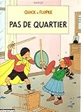  Quick et Flupke, tome 6 : Pas de quartier