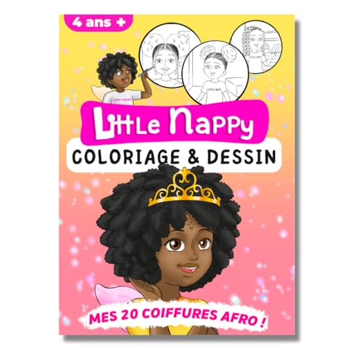 Coloriage & dessin Little Nappy - Mes 20 coiffures afro pour fill...