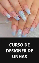CURSO DE DESIGNER DE UNHAS