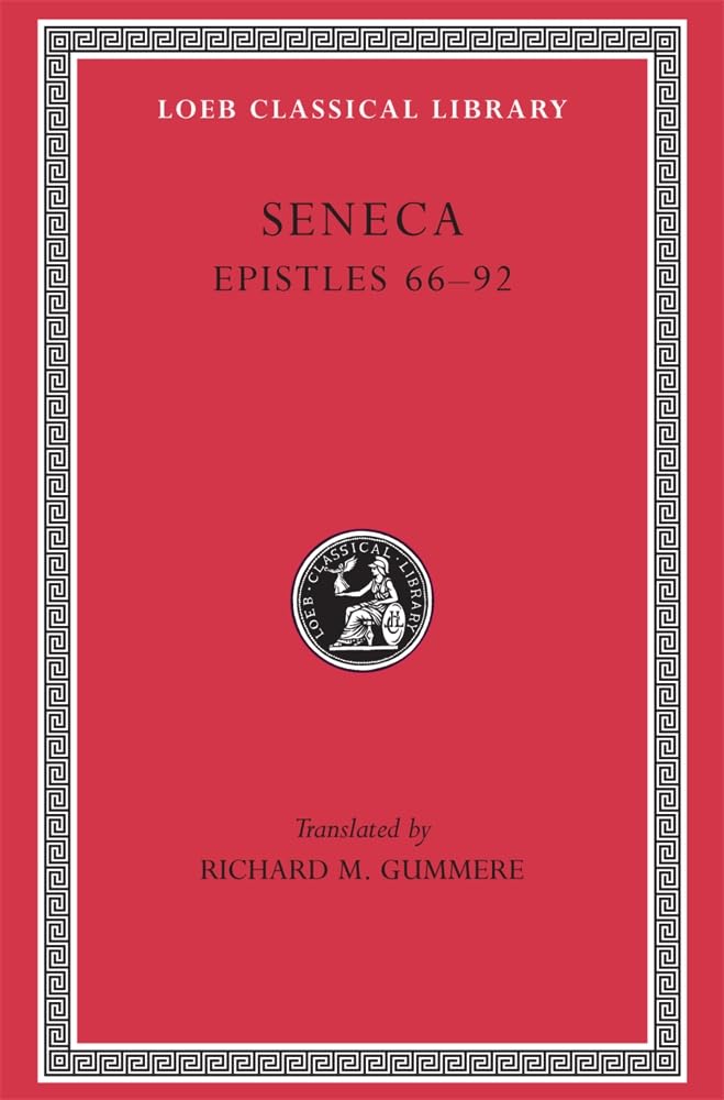 Epistles, Volume II by  Seneca, Richard M. Gummere - 9780674990852
