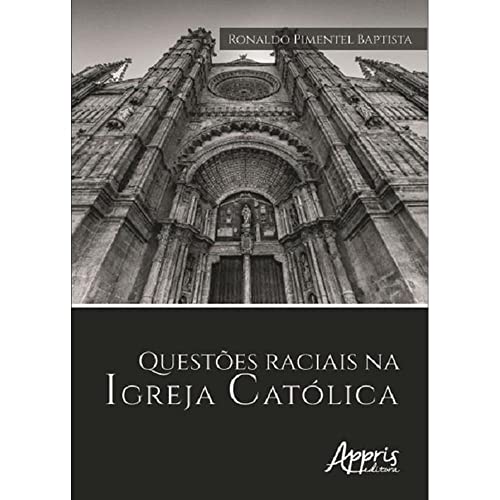 Questões raciais na igreja católica: