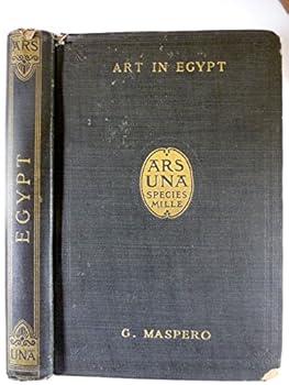 Hardcover Art in Egypt, (Ars una; species mille. General history of art) Book
