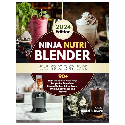 Ninja Nutri Blender Cookbook: 90+ Nutrient-Packed Nutri Ninja Recipes Including Smoothies, Protein Shakes, Juices, Frozen Drinks, Baby Foods & More (English Edition)
